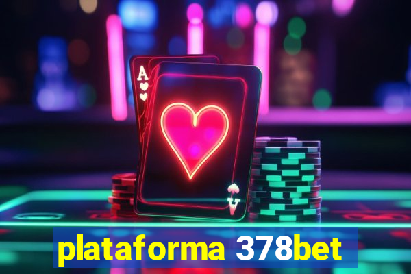 plataforma 378bet